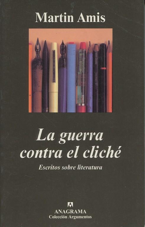 La guerra contra el cliché | Amis, Martin | Cooperativa autogestionària