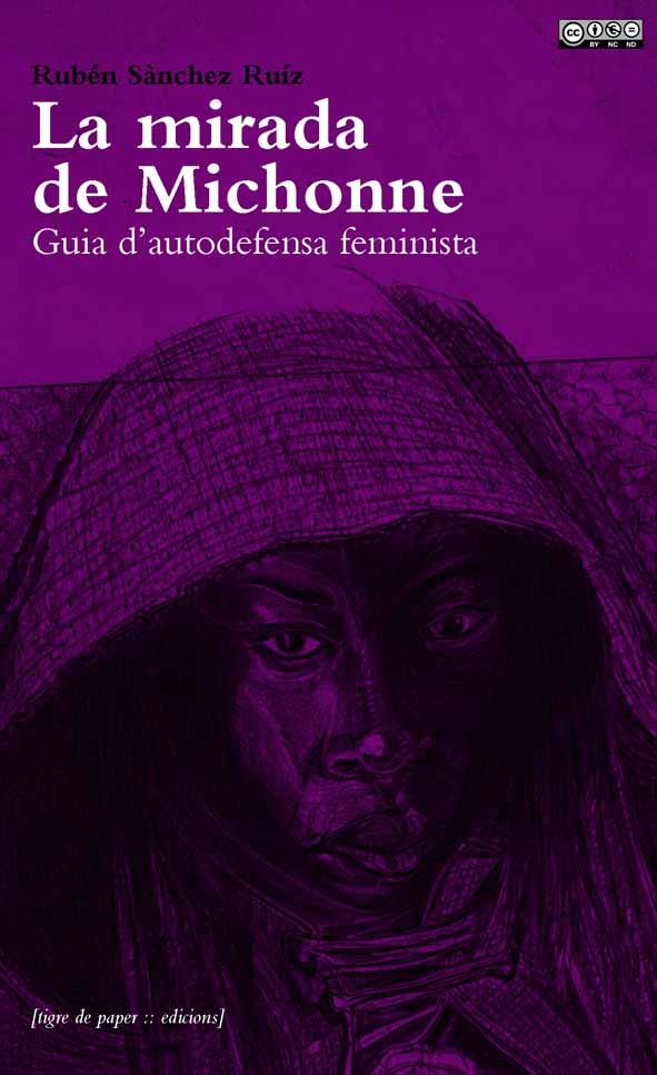 La mirada de Michonne | Rubén Sánchez Ruiz | Cooperativa autogestionària