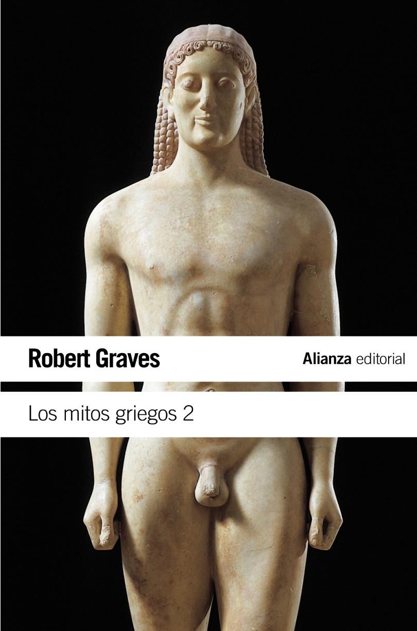 Los mitos griegos, 2 | Graves, Robert