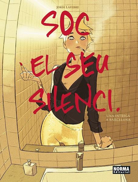 Soc el seu silenci | LAFEBRE, JORDI | Cooperativa autogestionària