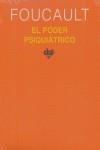 El poder psiquiátrico | Foucault, Michel