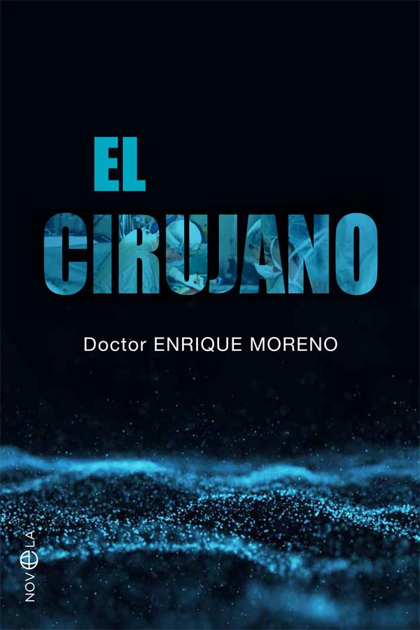 El cirujano | Moreno González, Enrique