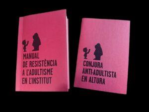 Manual de resistència a l’adultisme en l’institut + Conjura anti-adultista en altura | Massa Salvatge
