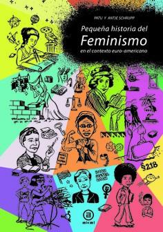 PEQUEÑA HISTORIA DEL FEMINISMO | Patu, Antje Schrupp | Cooperativa autogestionària