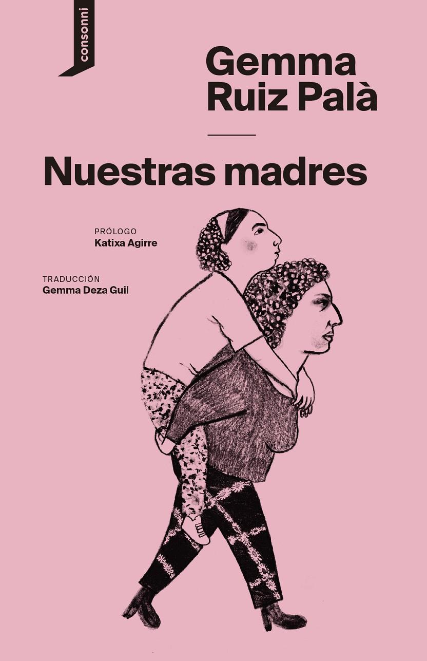 Nuestras madres | Ruiz Palà, Gemma | Cooperativa autogestionària
