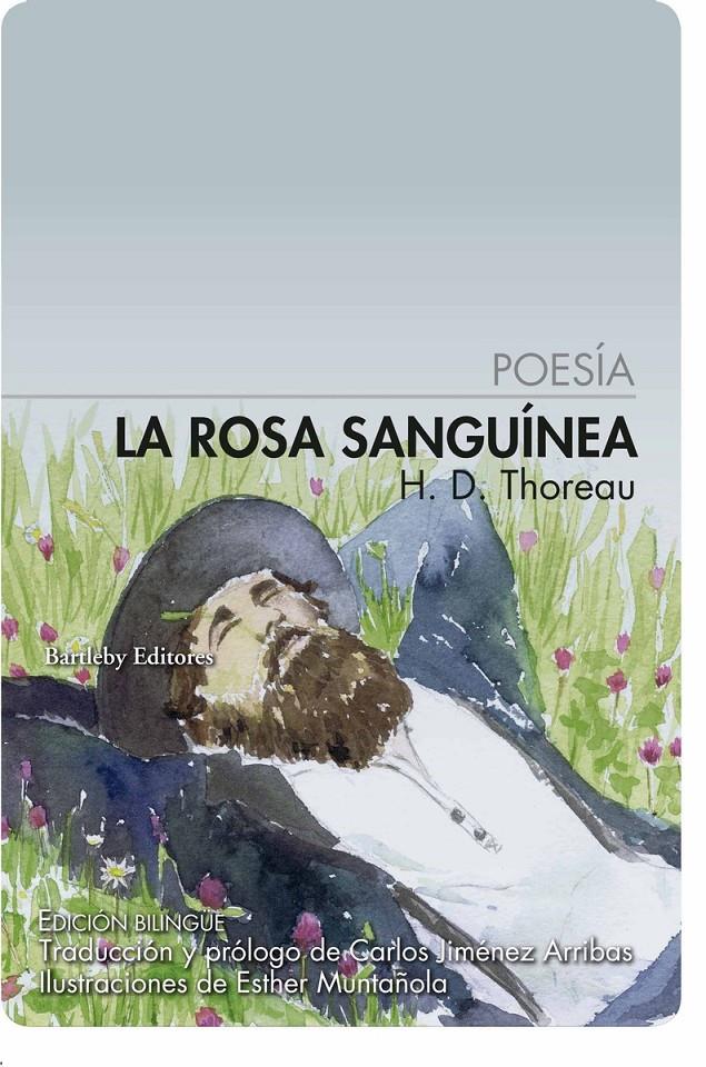 La rosa sanguínea | Thoreau, Henry David