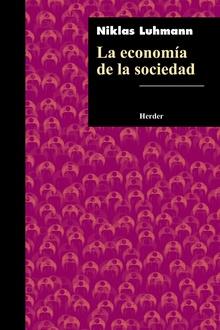 La economía de la sociedad | Luhmann, Niklas