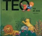 En Teo va al zoo | Denou, Violeta | Cooperativa autogestionària