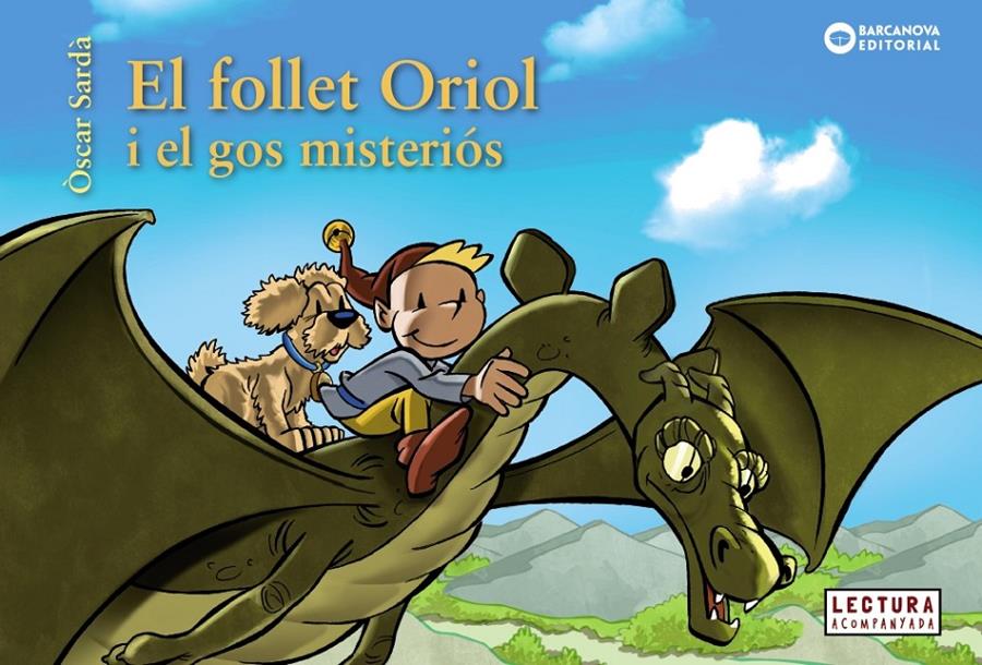 El follet Oriol i el gos misteriós | Sardà Guàrdia, Òscar