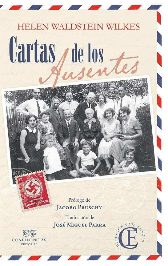 Cartas de los ausentes | Helen Waldstein Wilkes