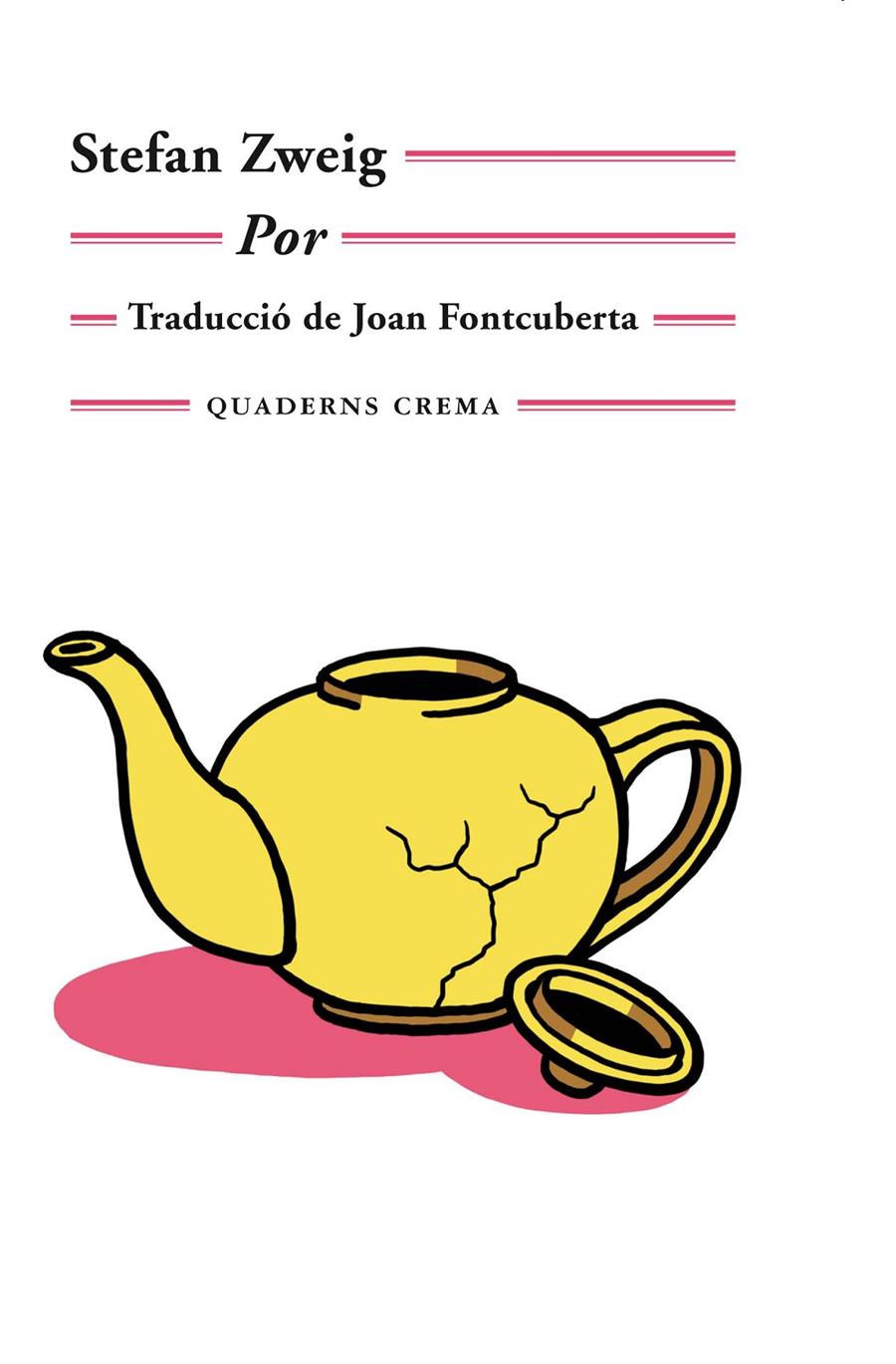 Por | Zweig, Stefan | Cooperativa autogestionària