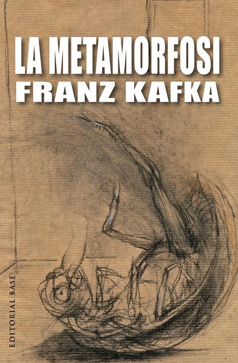 LA METAMORFOSI |  FRANZ KAFKA