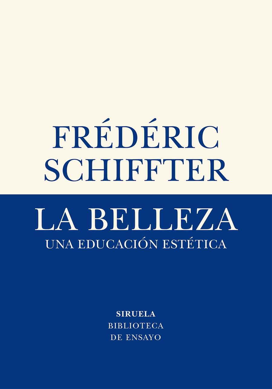La belleza | Schiffter, Frédéric