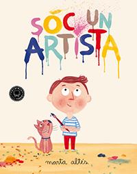 Sóc un artista | Altés, Marta | Cooperativa autogestionària