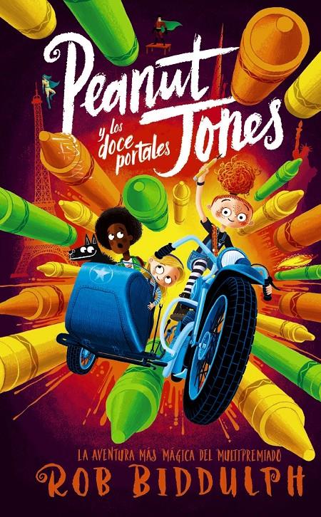 Peanut Jones y los doce portales | Biddulph, Rob