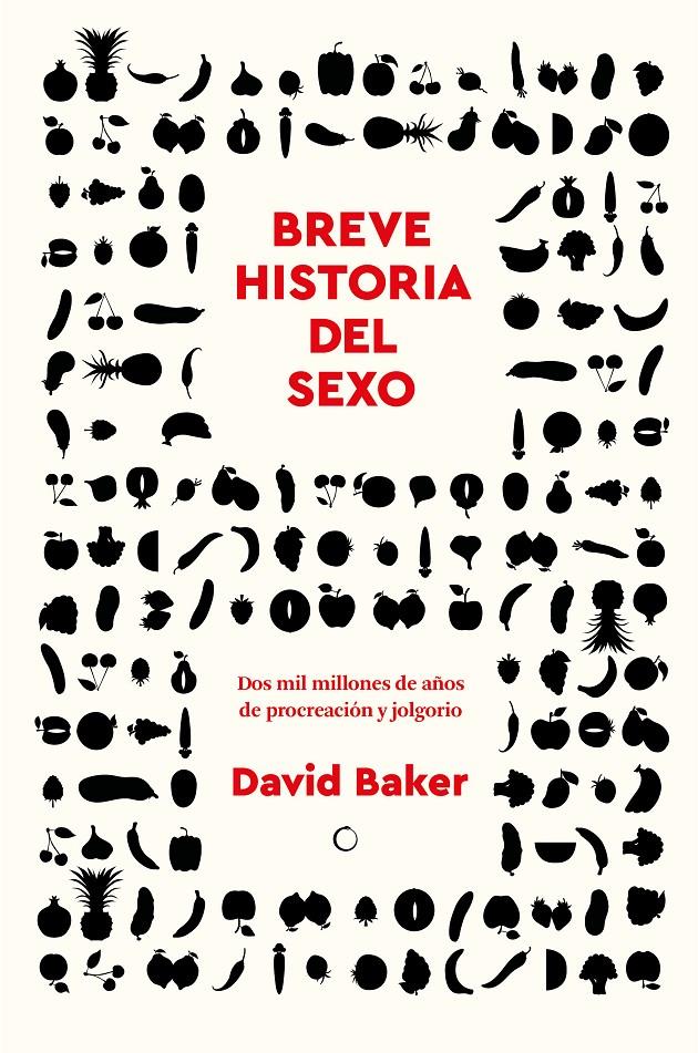 Breve història del sexo | Baker, David | Cooperativa autogestionària
