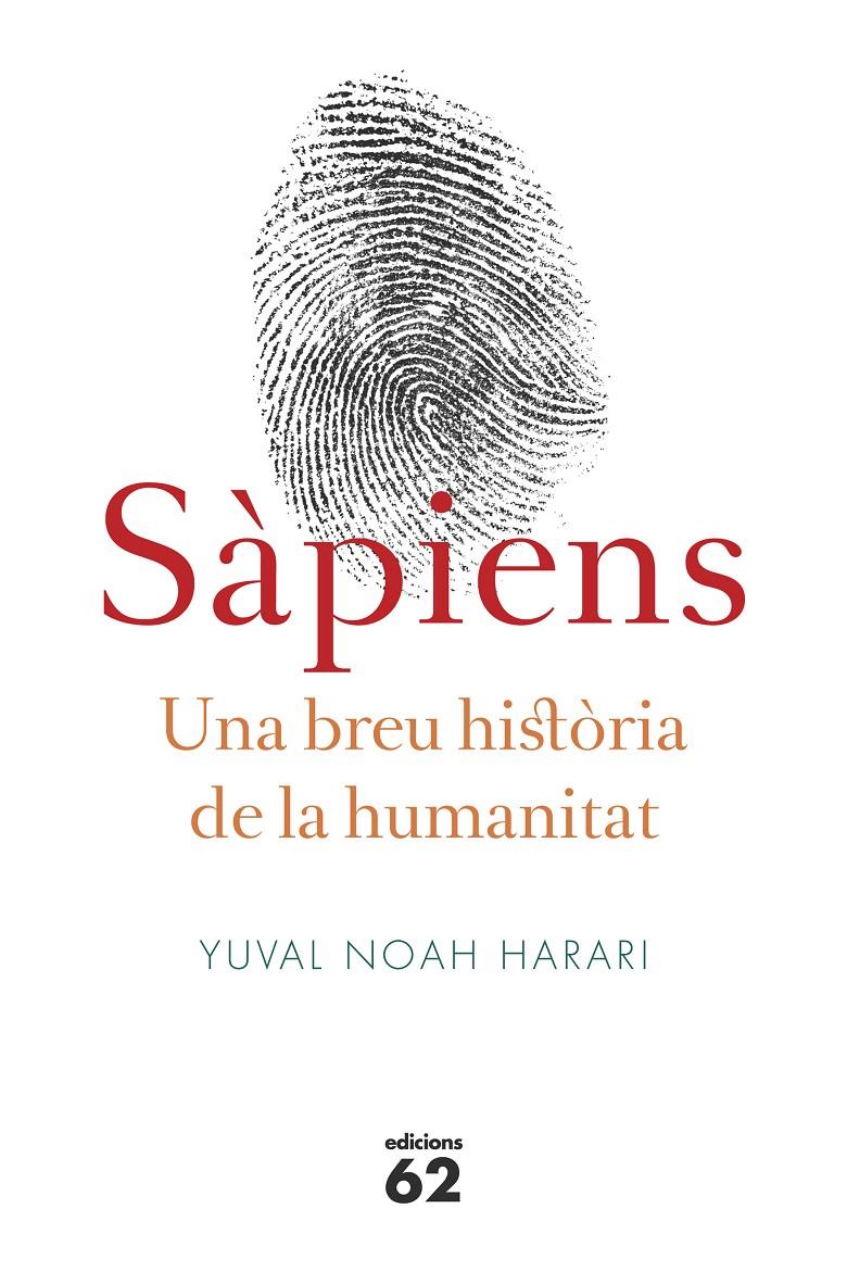 Sàpiens. Una breu història de la humanitat | Yuval Noah Harari
