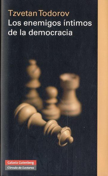 Los enemigos íntimos de la democracia | 'Todorov, Tzvetan' | Cooperativa autogestionària