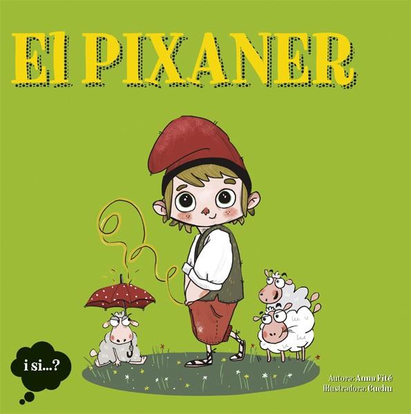 El Pixaner | Fité, Anna; Cuchu | Cooperativa autogestionària
