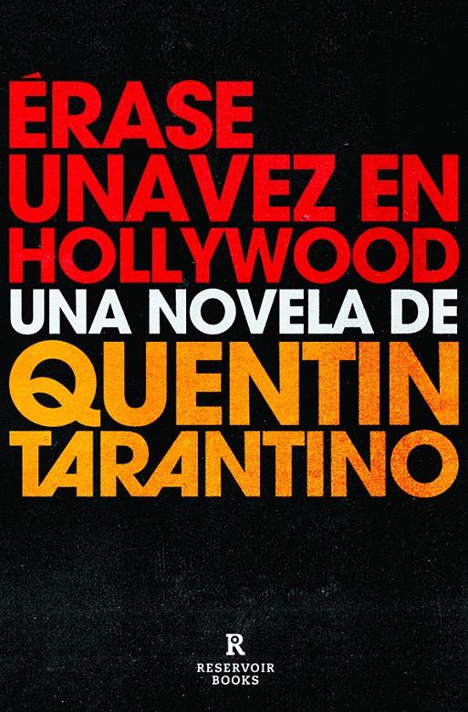 Érase una vez en Hollywood | Tarantino, Quentin