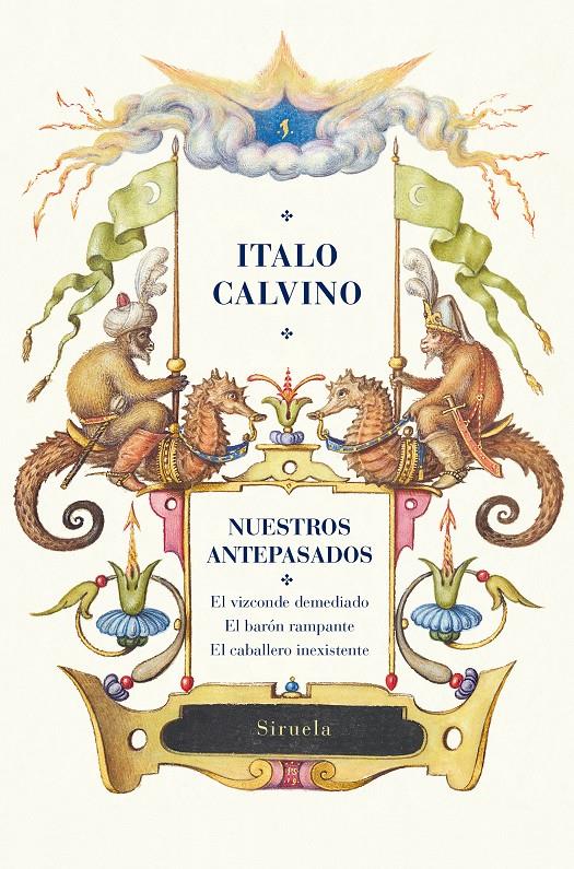 Nuestros antepasados | Calvino, Italo