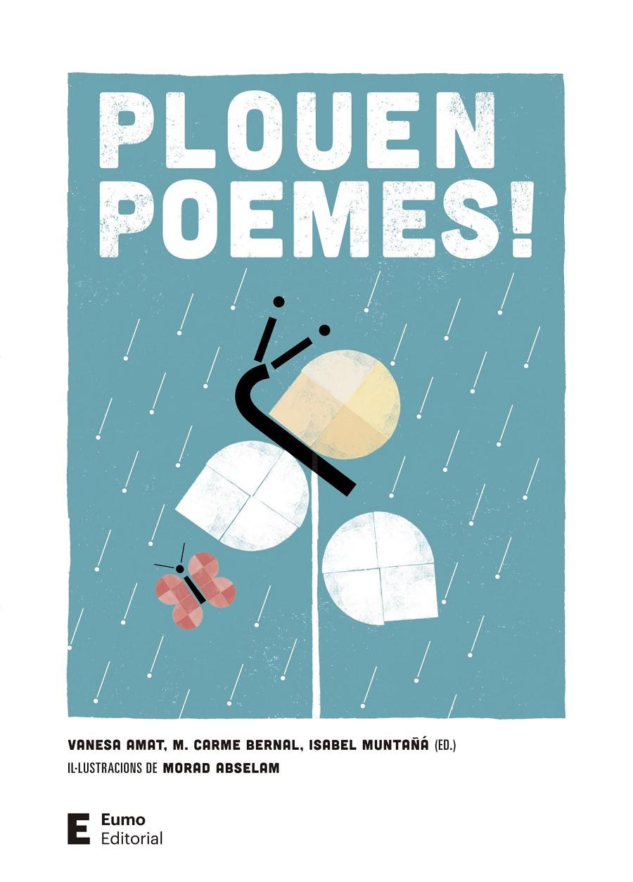 Plouen poemes! (4 ed.) | Bernal Creus, M. Carme/Muntañá Salarich, Isabel/Amat Castells, Vanesa