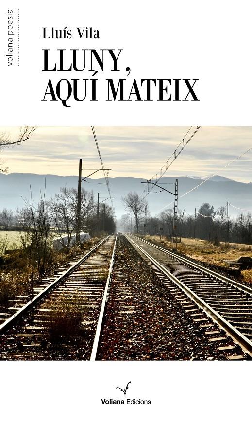 Lluny, aquí mateix | Vila, Lluís