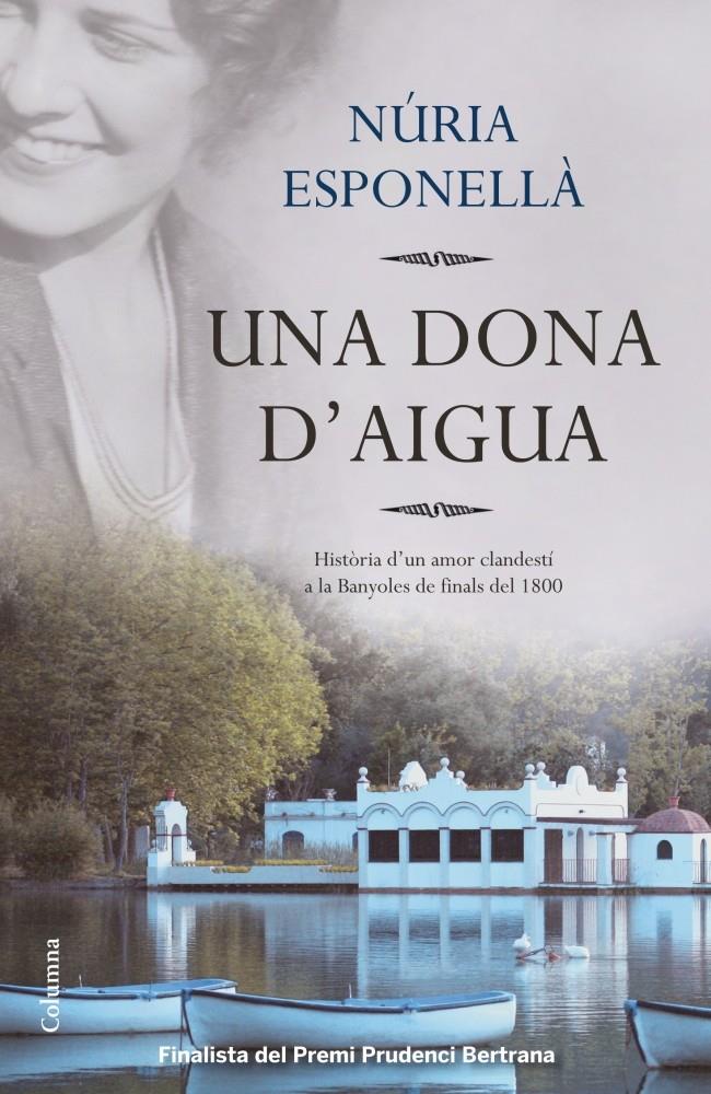 Una dona d'aigua | Núria Esponellà