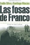 Las fosas de Franco | Silva, Emilio; Macías, Santiago | Cooperativa autogestionària