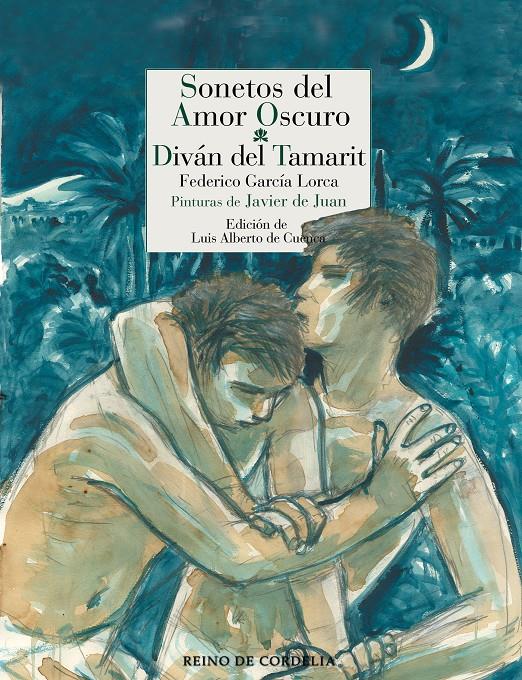 Sonetos del amor oscuro - Diván del Tamarit | García Lorca, Federico