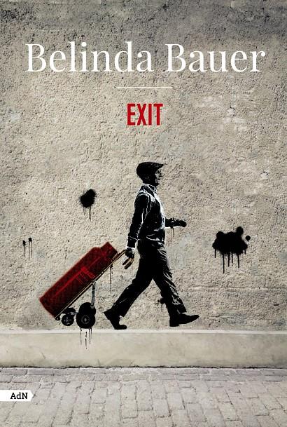 Exit | Bauer, Belinda