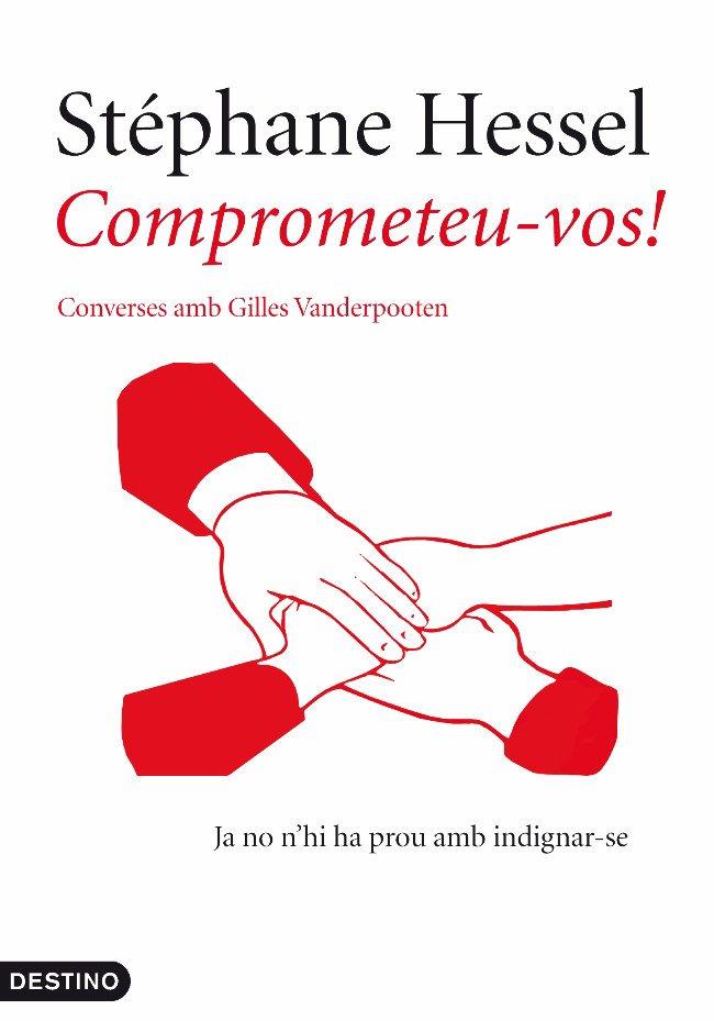 Comprometeu-vos! | Hessel, Stéphane | Cooperativa autogestionària