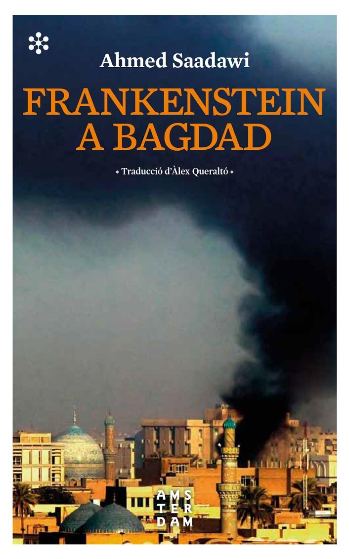 Frankenstein a Bagdad | Saadawi, Ahmed