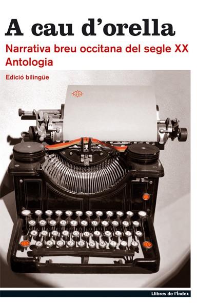 A cau d'orella. Narrativa breu occitana del segle XX | VVAA