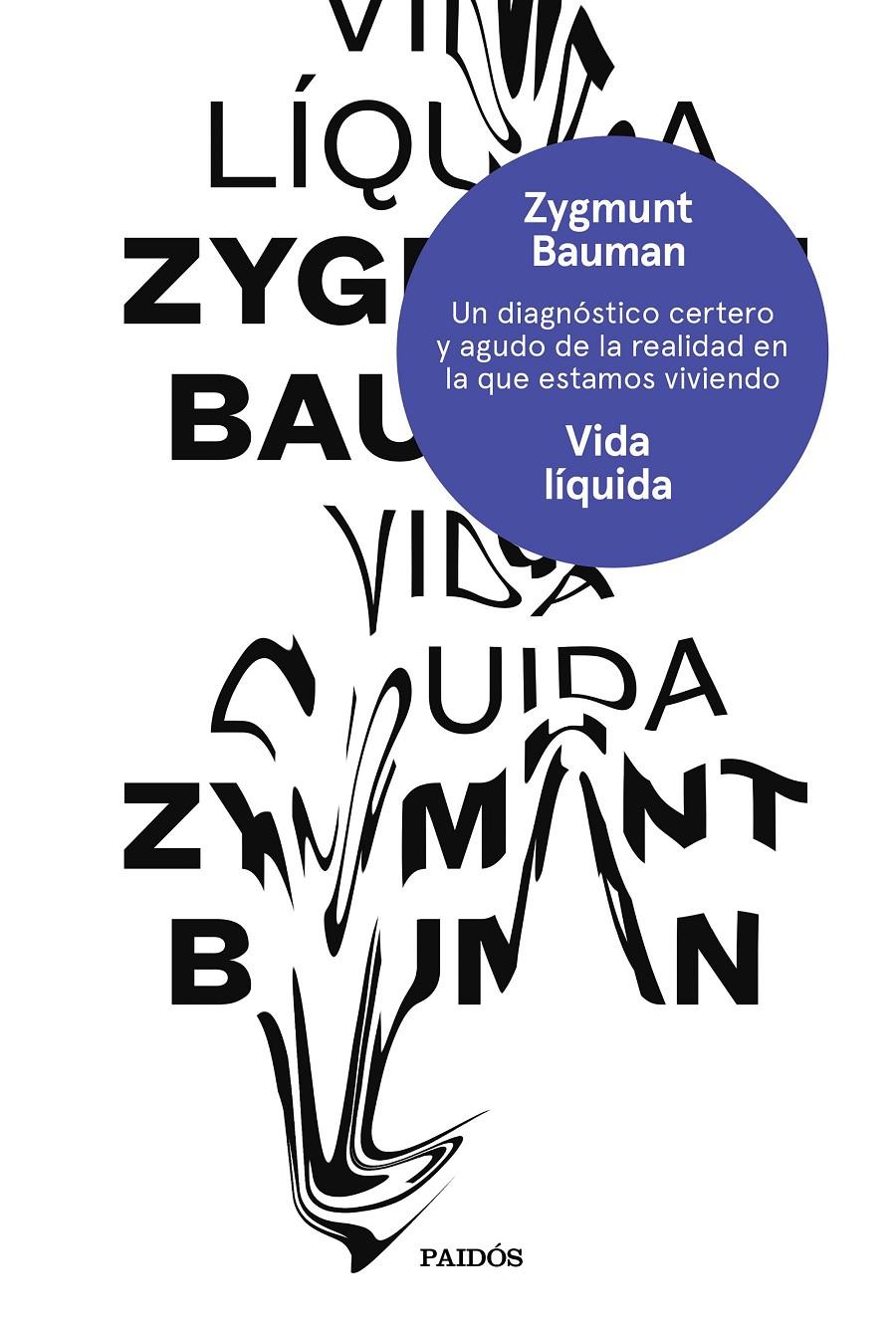 Vida líquida | Bauman, Zygmunt