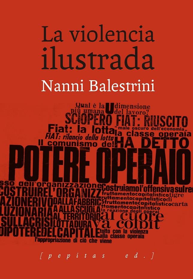 La violencia ilustrada | Balestrini, Nanni