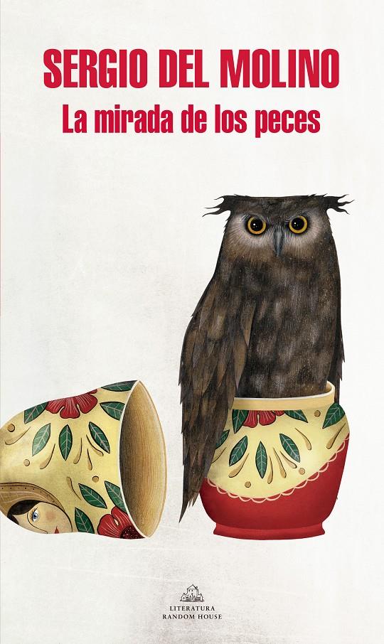 La mirada de los peces | Sergio del Molino