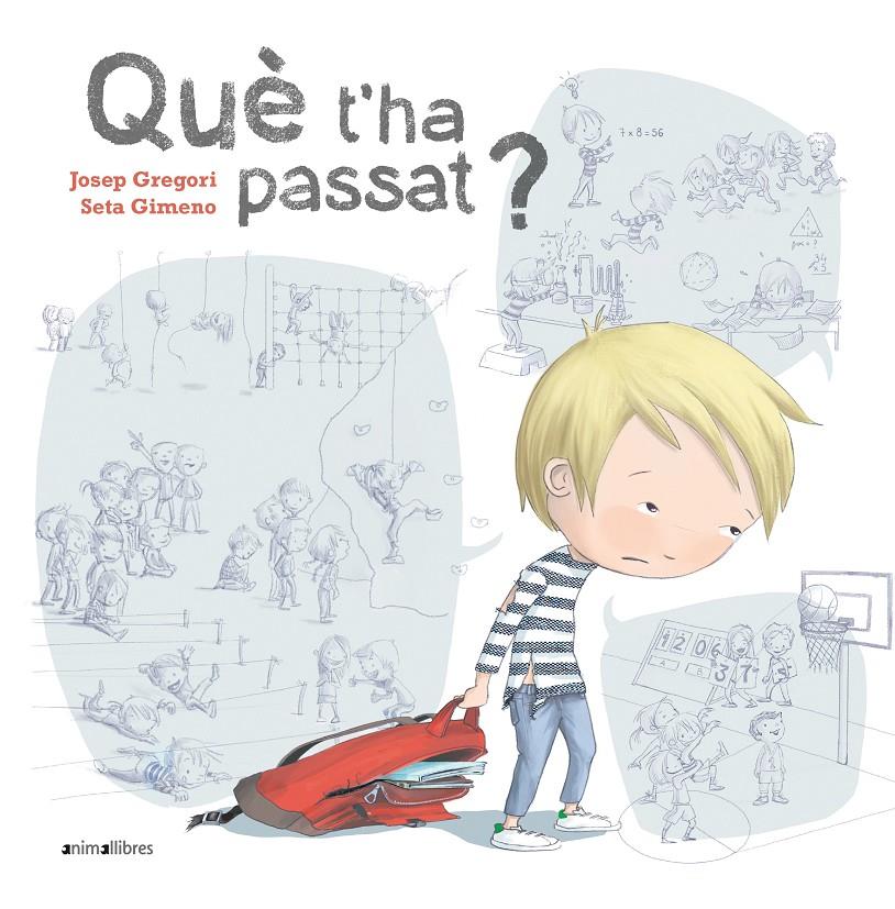 Què t'ha passat? | Gregori, Josep; Gimeno, Seta | Cooperativa autogestionària