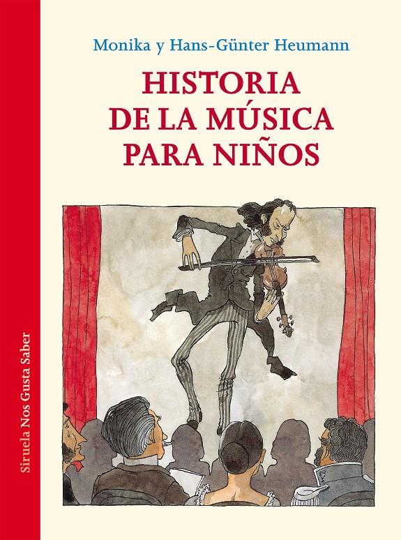 Historia de la música para niños | Heumann, Monika/Heumann, Hans-Günter | Cooperativa autogestionària