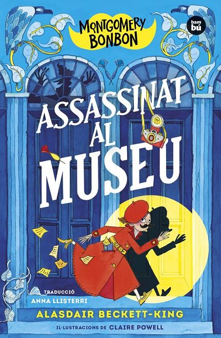 Montgomery Bonbon. Assasinat al museu - 1 | Beckett-King, Alasdair