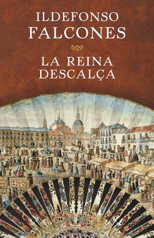 La reina descalça | FALCONES,ILDEFONSO