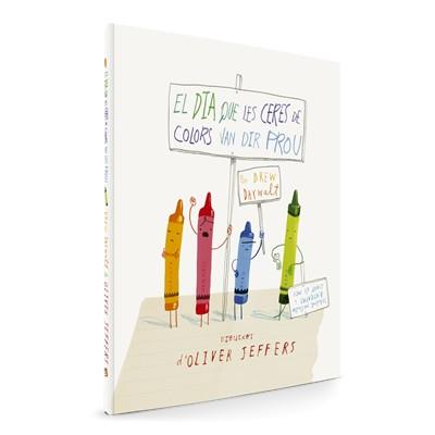 El dia que les ceres de colors van dir prou | Daywalt, Drew; Jeffers, Oliver | Cooperativa autogestionària