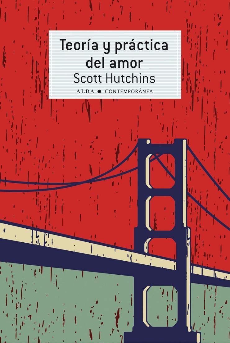 Teoría y práctica del amor | Hutchins, Scott | Cooperativa autogestionària