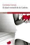 El diari vermell de la Carlota | Lienas, Gemma