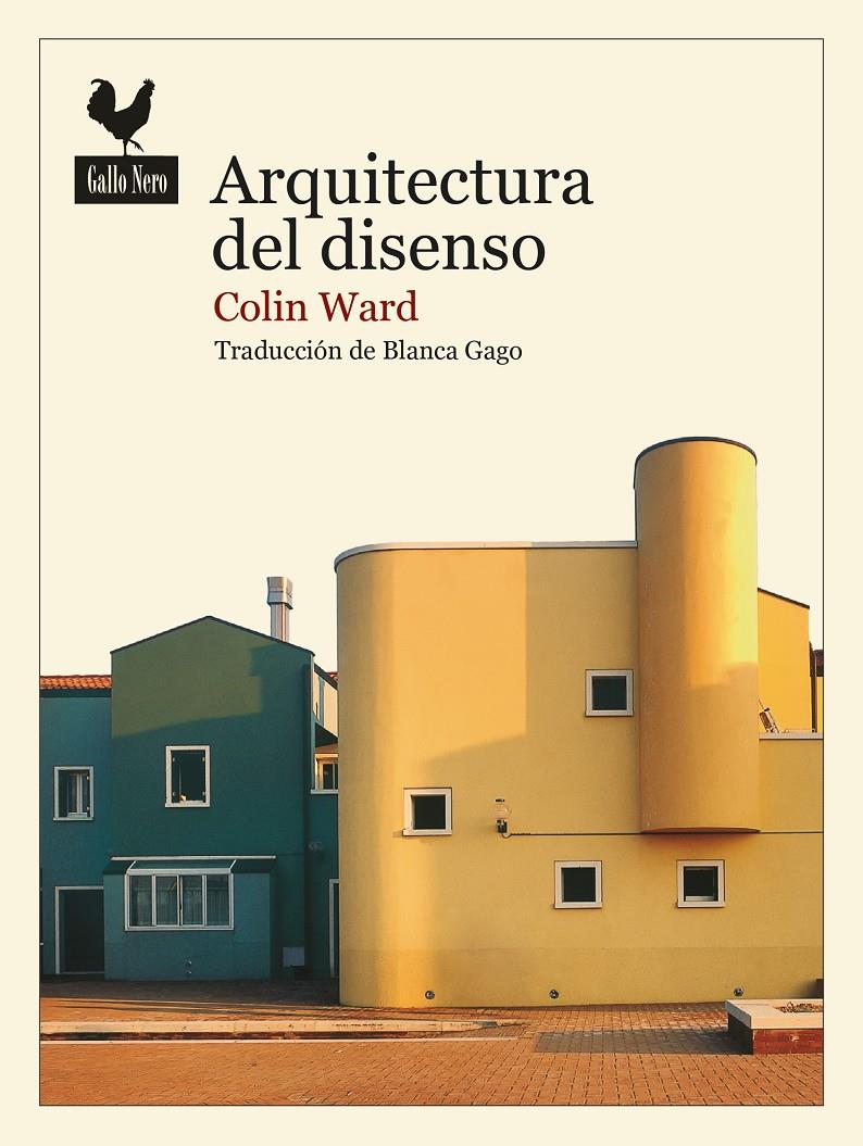 Arquitectura del disenso | Ward, Colin