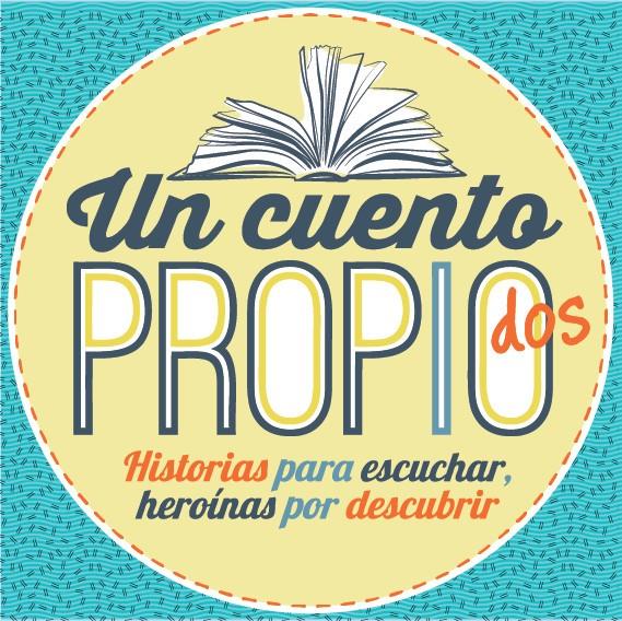 Un cuento propio 2 2016 | Pandora Mirabilia