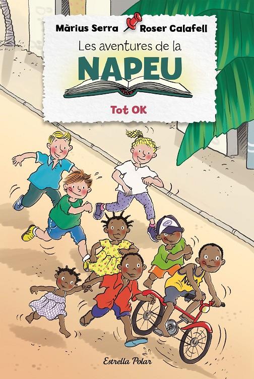 Les aventures de la Napeu. Tot OK | Serra, Màrius/Calafell, Roser | Cooperativa autogestionària