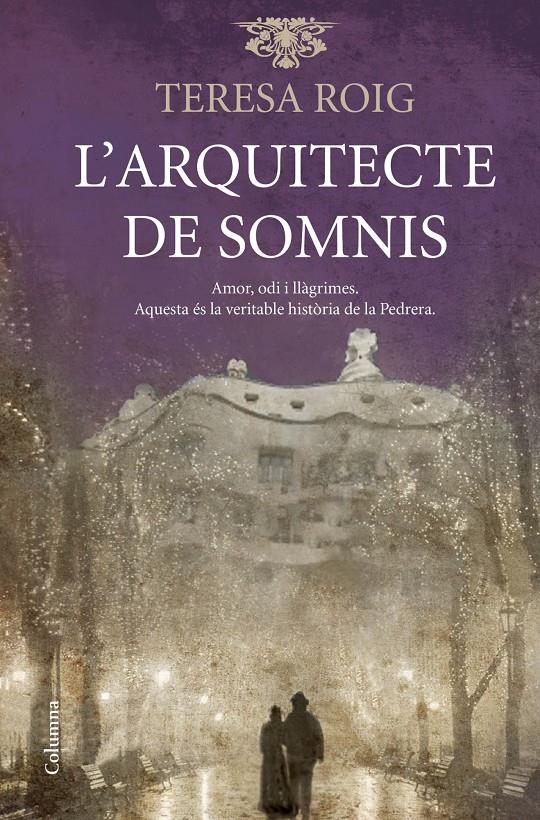 L'aquitecte dels somnis | Roig, Teresa | Cooperativa autogestionària