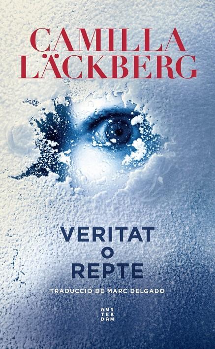 Veritat o repte | Läckberg, Camilla | Cooperativa autogestionària