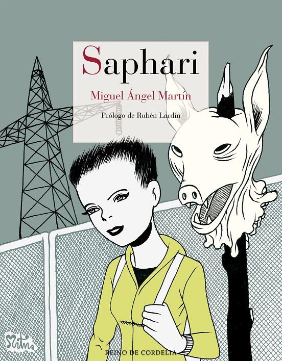 Saphari | Martín, Miguel Ángel